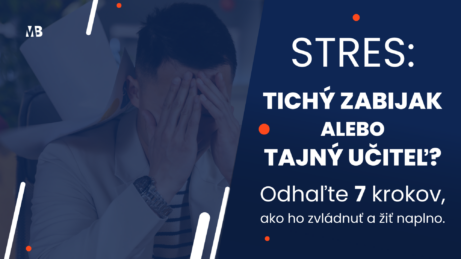 Stres: Tichý zabijak alebo tajný učiteľ